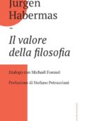 img Jürgen Habermas - Il Valore della filosofia (2019)