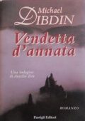 Michael Dibdin - Vendetta d'annata (2000)