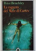 Peter Benchley - La ragazza del Mare di Cortés (1983)