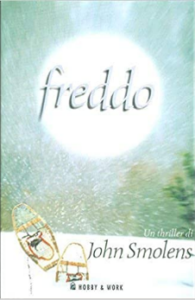 John Smolens – Freddo (2003)