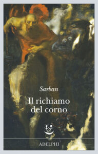 Sarban – Il richiamo del corno (2015)