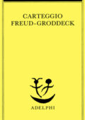 img Sigmund Freud, Georg Groddeck  - Carteggio Freud-Groddeck (1973)