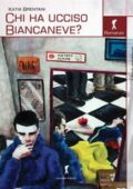 img Katia Brentani - Chi ha ucciso Biancaneve? (2015)