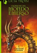 img Licia Troisi – Cronache del Mondo Emerso Vol.2 - La missione di Sennar (2004)