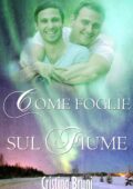img Cristina Bruni - Come foglie sul fiume (2016)