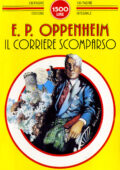 img E. Phillips Oppenheim - Il Corriere Scomparso (1998)