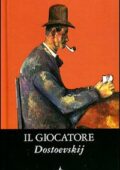 img Fëdor Dostoevskij - Il Giocatore (2007)