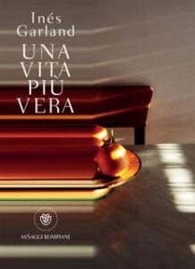 Inés Garland – Una vita più vera (2018)