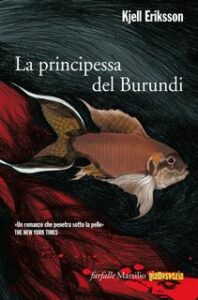 Kjell Eriksson – La principessa del Burundi (2012)