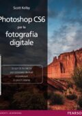 img Scott Kelby - PHOTOSHOP C6 per la Fotografia Digitale (2013)