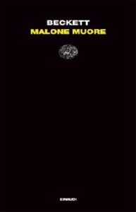 Samuel Beckett – Malone muore (2013)