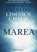 Douglas Preston, Lincoln Child - Marea (2012)