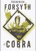 Frederick Forsyth - Il Cobra (2010)