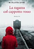 Nicoletta Sipos - La ragazza col cappotto rosso (2020)