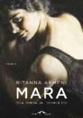 Ritanna Armeni - Mara. Una donna del Novecento (2020)