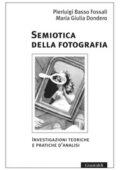 img Pierluigi Basso Fossali, Maria Giulia Dondero - Semiotica della fotografia. Investigazioni teor