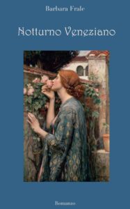 Barbara Frale – Notturno Veneziano (2019)