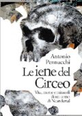 Antonio Pennacchi - Le iene del Circeo (2014)