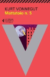 Kurt Vonnegut – Mattatoio n. 5 (2017)