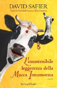 David Safier – L’insostenibile leggerezza della mucca innamorata (2013)