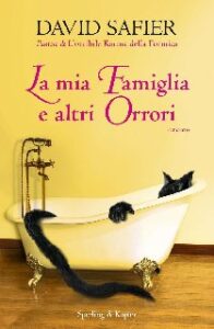 David Safier – La mia famiglia e altri orrori (2012)