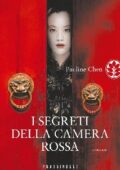 Pauline Chen - I segreti della camera rossa (2012)