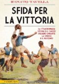 Renato Tavella - Sfida per la vittoria (2020)
