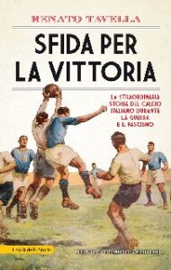 Renato Tavella – Sfida per la vittoria (2020)