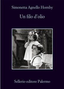 Simonetta Agnello Hornby – Un filo d’olio (2012)