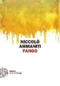 Niccolò Ammaniti - Fango (2014)