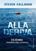 Steven Callahan - Alla deriva (2017)