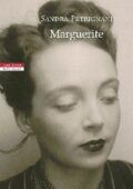 Sandra Petrignani - Marguerite (2014)