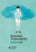 Banana Yoshimoto - Lucertola (2017)