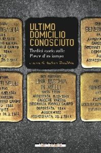Andrea Tarabbia (a cura di) – Ultimo domicilio conosciuto (2018)