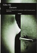 img Götz Aly - Zavorre. Storia dell