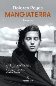 Dolores Reyes – Mangiaterra (2020)