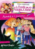 img Paola Zannoner - Aurora e il cucciolo invisibile (2016)