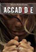 Maria Fonte Fucci - Accad(d)e (2020)