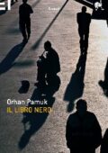 Orhan Pamuk - Il libro nero (2013)