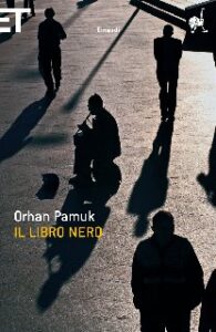 Orhan Pamuk – Il libro nero (2013)
