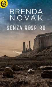 Brenda Novak – Senza respiro (2018)
