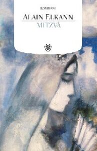 Alain Elkann – Mitzvà (2011)