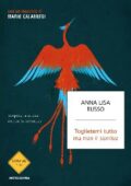 Anna Lisa Russo - Toglietemi tutto ma non il sorriso (2012)