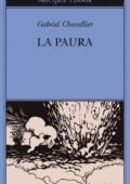 Gabriel Chevallier - La paura (2011)