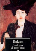 Honore de Balzac - La donna di trent'anni (2012)
