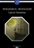 img William H. Hodgson - I pirati fantasma (2012)