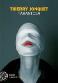 Thierry Jonquet - Tarantola (2014)