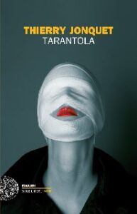 Thierry Jonquet – Tarantola (2014)