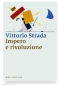 Vittorio Strada - Impero e Rivoluzione (2017)