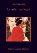 img Ivan Gončarov - La Malattia Malvagia (1987)